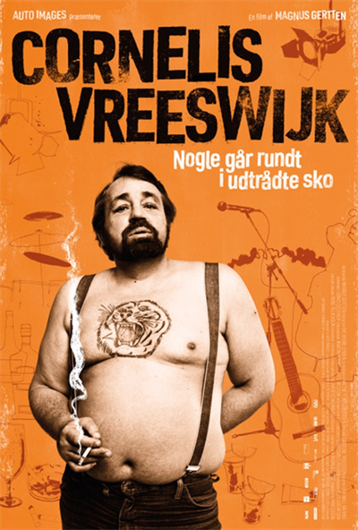 Somliga År med Trasiga Skor - Filmen Om Cornelis Vreeswijk (DVD)