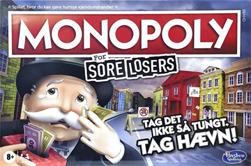 Monopoly Sore Losers Edition DK - Hasbro Spil